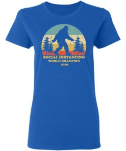 Bigfoot Social Distancing World Champion 2020 T Shirts 4