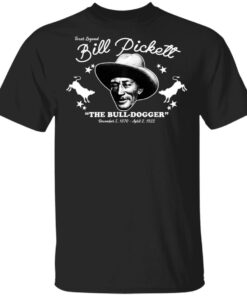 Bill Pickett The Bull Dogger T Shirts Hoodies Sweater 1