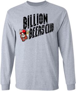 Billion Beers Club T Shirts 2