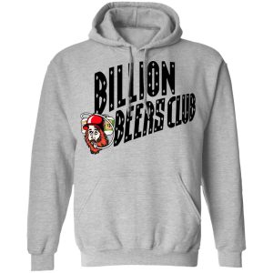 Billion Beers Club T Shirts 5