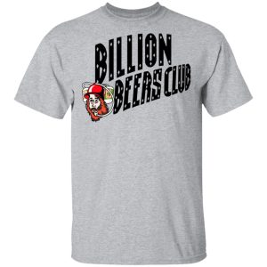 Billion Beers Club T Shirts 9