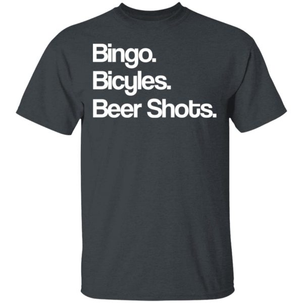 Bingo Bicycles Beer Shots T-Shirts