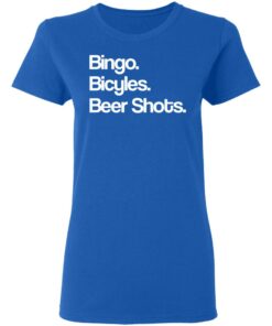 Bingo Bicycles Beer Shots T-Shirts 7 Bingo Bicycles Beer Shots T Shirts 4