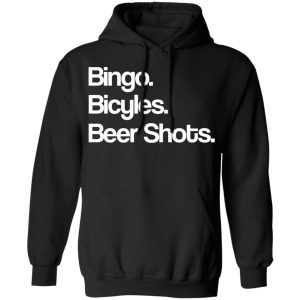 Bingo Bicycles Beer Shots T Shirts 6