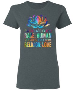 Birthplace Earth Race Human Politics Freedom Religion Love T Shirts Hoodies Sweater 2