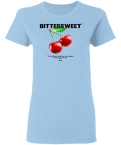 Bittersweet T-Shirts, Hoodies, Sweatshirt 1 Bittersweet T Shirts Hoodies Sweatshirt 10