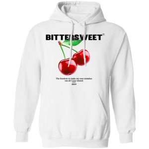 Bittersweet T Shirts Hoodies Sweatshirt 6