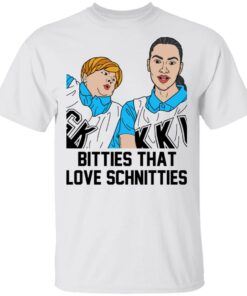 Bitties That Love Schnitties T-Shirts 10 Bitties That Love Schnitties T Shirts 8