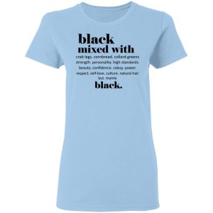 Black Mixed With Crab Legs Cornbread Collard Greens Strength T-Shirts, Hoodies, Sweater