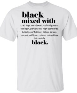Black Mixed With Crab Legs Cornbread Collard Greens Strength T Shirts Hoodies Sweater 8