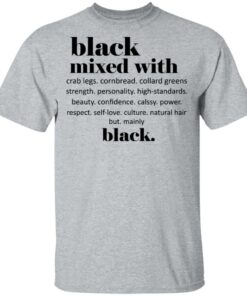 Black Mixed With Crab Legs Cornbread Collard Greens Strength T Shirts Hoodies Sweater 9
