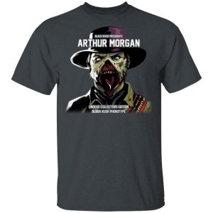 Black River Presidents Arthur Morgan Undead Collectors Edition T Shirts Hoodies Sweater 10