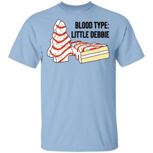 Blood Type Little Debbie Shirt