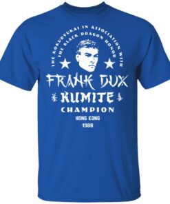 Bloodsport Frank Dux Kumite Champion Shirt 3 Bloodsport Frank Dux Kumite Champion Shirt 12