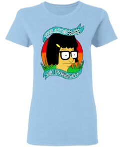Bob's Burger Your Ass Is Grass And I'm Gonna Mow It T-Shirts 1 Bobs Burger Your Ass Is Grass And Im Gonna Mow It T Shirts 10