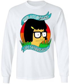 Bob's Burger Your Ass Is Grass And I'm Gonna Mow It T-Shirts 5 Bobs Burger Your Ass Is Grass And Im Gonna Mow It T Shirts 3