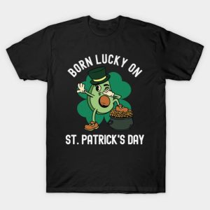 Born Lucky On St. Patricks Day Dabbing Avocado T-Shirt