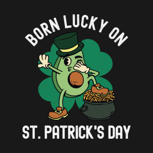 Born Lucky On St Patricks Day Dabbing Avocado T Shirt 2