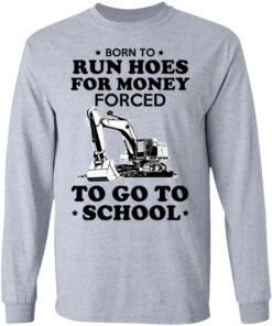 Born To Run Hoes For Money Forced To Go To School Youth T Shirts 2