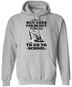Born To Run Hoes For Money Forced To Go To School Youth T Shirts 5