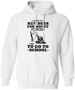Born To Run Hoes For Money Forced To Go To School Youth T Shirts 6