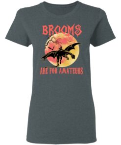 Brooms Are For Amateurs T Shirts Hoodies Sweater 2