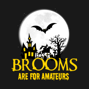 Brooms are for Amateurs Witch and Bat Halloween T shirt 2