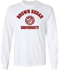 Brown Sugar University Shirt 3