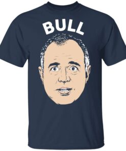 Bull Schiff Congressman Adam Schiff T Shirts 11
