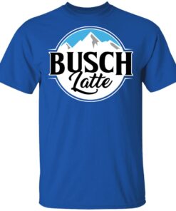 Busch Light Busch Latte T-Shirts 3 Busch Light Busch Latte T Shirts 12