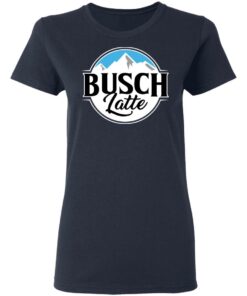 Busch Light Busch Latte T-Shirts 6 Busch Light Busch Latte T Shirts 3