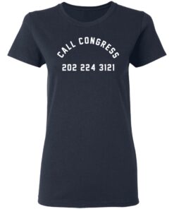 Call Congress 202 224 3121 T Shirts Hoodies Sweater 3