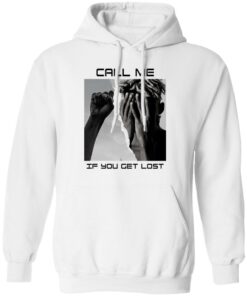 Call Me If You Get Lost T Shirts Hoodies Sweater 8