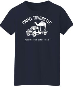 Camel Towing LLC Pulling Out Since 1969 T-Shirts, Hoodies, Sweater 9 Camel Towing LLC Pulling Out Since 1969 T Shirts Hoodies Sweater 7