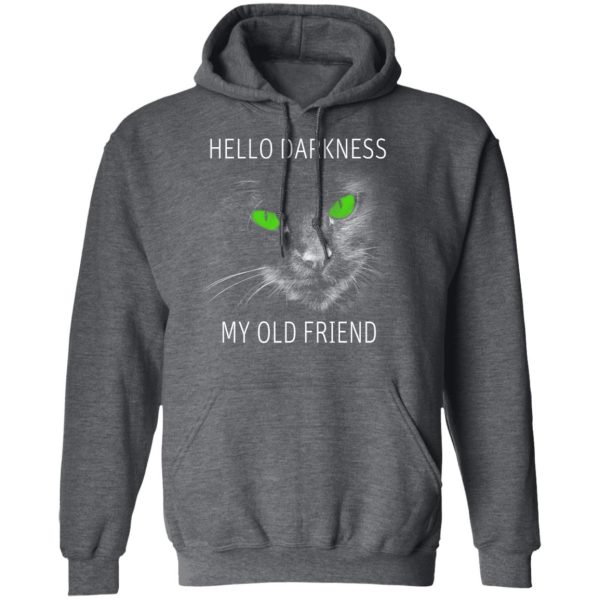 Cat Lovers Hello Darkness My Old Friend T-Shirts