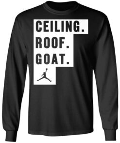Ceiling Roof Goat T Shirts Hoodies Sweater 5