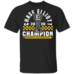 Chase Elliott 2020 Champion Hendrick Motorsports T-Shirts, Hoodies, Sweater