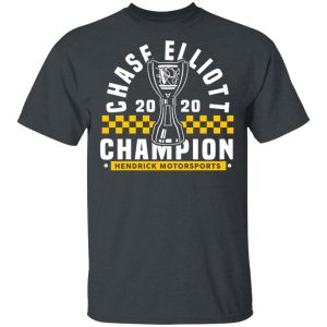 Chase Elliott 2020 Champion Hendrick Motorsports T-Shirts, Hoodies, Sweater