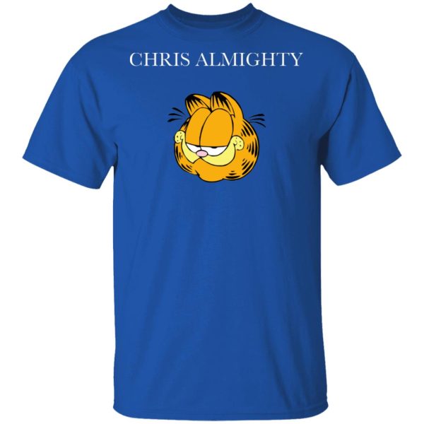Chris Almighty T-Shirts, Hoodies, Sweater