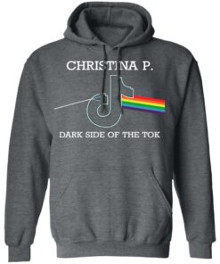 Christina P Dark Side Of The Tok T-Shirts, Hoodies, Sweater 11 Christina P Dark Side Of The Tok T Shirts Hoodies Sweater 8