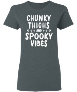 Chunky Thighs And Spooky Vibes Shirt 2