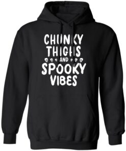 Chunky Thighs And Spooky Vibes Shirt 6