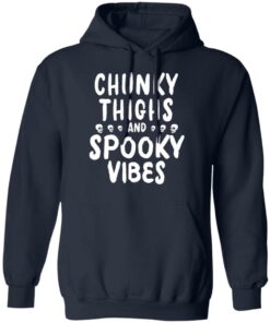 Chunky Thighs And Spooky Vibes Shirt 7