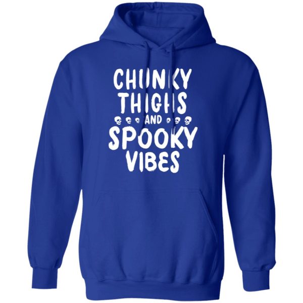 Chunky Thighs And Spooky Vibes Shirt