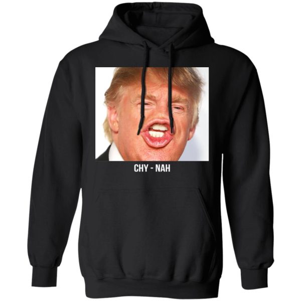 Chy Nah Donald Trump T-Shirts