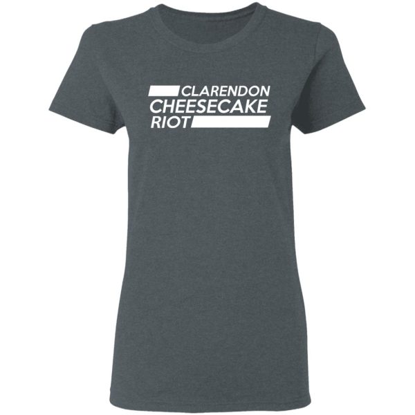 Clarendon Cheesecake Riot Shirt