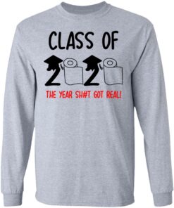 Class Of 2020 The Year Shit Got Real T Shirts 2