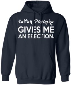 Colton Parayko Gives Me An Erection T-Shirts 10 Colton Parayko Gives Me An Erection T Shirts 7