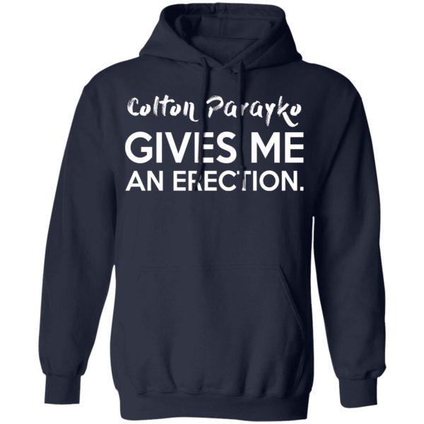 Colton Parayko Gives Me An Erection T-Shirts