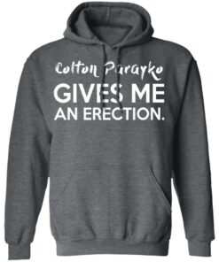 Colton Parayko Gives Me An Erection T-Shirts 11 Colton Parayko Gives Me An Erection T Shirts 8